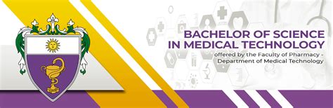 Bachelor of Science in Medical Technology.